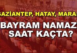 Gaziantep, Hatay, Kahramanmaraş Ramazan Bayramı namazı saat kaçta? (Bayram namazı saatleri 2017)