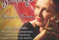 Zarifi’de Suzan Kardeş ile Balkanlara Yolculuk…
