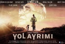 Yol Ayrımı filmi gösterime giriyor