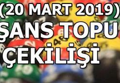 20 Mart Şans Topu çekiliş sonuçları açıklandı! Şans Topu'nda büyük ikramiye hangi ile çıktı?