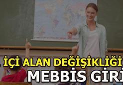 Öğretmenlerin il içi alan değişikliği başvuru işlemleri MEBBİS'te