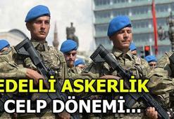 Bedelli askerlik 4. celp dönemi açıklandı mı? Askerlik yeri sorgulama