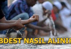 Abdest nasıl alınır? Abdest alırken dikkat edilmesi gerekenler