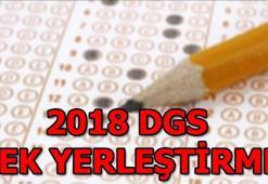 DGS ek yerleştirme ne zaman yapılacak? 2018 - ÖSYM