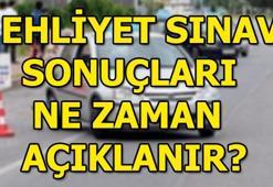 Ehliyet sınav sonuçları açıklandı mı? MEB tarihi açıkladı...