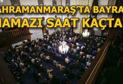 Kahramanmaraş'ta bayram namazı vakti belli oldu! Kahramanmaraş Bayram namazı saat kaçta?