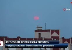 Ay, tutulma öncesi kızıla büründü