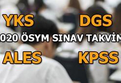 YKS, ALES, KPSS, DGS sınav tarihleri belli oldu? 2020 ÖSYM sınav takvimi