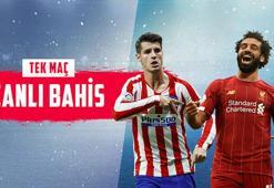 Atletico Madrid-Liverpool maçı canlı bahisle Misli.com'da