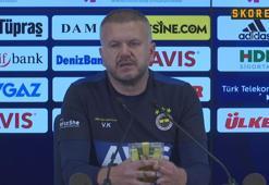 Volkan Kazak: "Gerekli şeyleri 1-2 gün sonra Ersun hoca söyler"