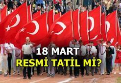 18 Mart resmi tatil mi? 18 Mart Çanakkele Zaferi ( 2020 Resmi tatiller)