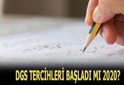 DGS tercihleri ne zaman başlıyor 2020, taban puanları nedir? DGS tercih kılavuzu açıklandı mı?