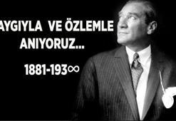 10 Kasım mesajları, sözleri ve şiirleri: Atatürk'ün 82. ölüm yıl dönümü anma resimli mesajları, yeni, kısa-uzun sözleri
