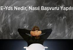 E-Yds Nedir, Nasıl Başvuru Yapılır? E-Yds Sınavına Kimler Girebilir?