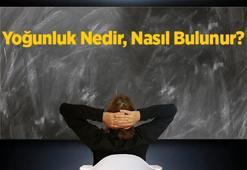 Yoğunluk Nedir, Nasıl Bulunur? Örnek Yoğunluk Formülü İle Hesaplama Yöntemi