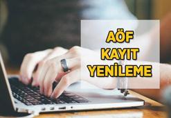 AÖF giriş - AÖF kayıt yenileme nasıl yapılır? AÖF para yatırma işlemi