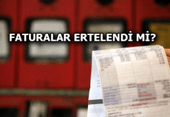 Faturalar ertelendi mi, tam kapanmada elektrik, doğal gaz, su faturaları ertelenecek mi? Ödeme yapılmadığında kesilir mi? (2021)