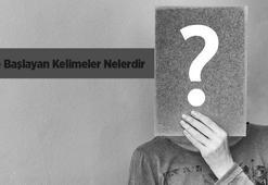 O İle Başlayan Kelimeler Nelerdir? O Harfiyle Başlayan En Çok Kullanılan Kelimeler