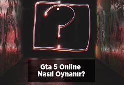 Gta 5 Online Nasıl Oynanır? Gta 5 Multiplayer Oynama Yöntemleri...