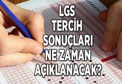 LGS tercih sonuçları ne zaman açıklanacak 2021, hangi gün? LGS sonuçları açıklandı mı?