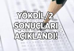 YÖKDİL/2 sınav sonuçları AÇIKLANDI! YÖKDİL/2 sınav sonucu sorgulama ekranı...