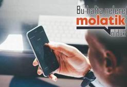 Molatik Gündem: Bu hafta nelere Molatik olduk? (28 Mayıs 2021)