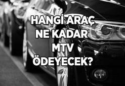 MTV nasıl ödenir? Hangi araç ne kadar Motorlu Taşıtlar Vergisi ödeyecek?