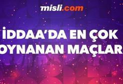 İddaa'da günün en çok oynanan maçları