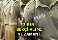 Çarşı ve Mahalle Bekçiliği başvuru ve sınav tarihleri açıklandı mı? 3 Bin bekçi alımı ne zaman olacak?