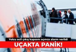 Uçakta panik! Yolcu acil çıkış kapısını açınca alarm verildi