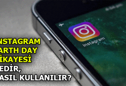 Instagram'da Earth Day hikayesi nedir, Türkçe anlamı ne demek? Instagram'da Earth Day hikayesi nasıl kullanılır?