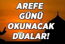 Arefe Günü hangi dualar okunur? Arefe günü önemi ve fazileti nedir? İhlası suresi okumanın fazileti...
