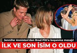 Jennifer Anniston'dan Brad Pitt'e boşanma mesajı! İlk ve son isim o oldu