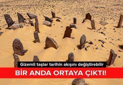 Bir anda ortaya çıktı! Gizemli taşlar tarihin akışını değiştirebilir