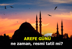 AREFE günü bugün tatil mi, yarım gün mü? Arefe resmi tatil sayılıyor mu?
