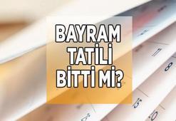 BAYRAM TATİLİ NE ZAMAN BİTİYOR, Kurban Bayramı tatili bitti mi, kaç gün 2022? 9 gün tatil özel sektörü kapsıyor mu?