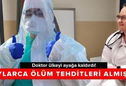 Doktor ülkeyi ayağa kaldırdı! Aylarca ölüm tehditleri almıştı