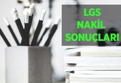 LGS nakil sonuçları ne zaman açıklanacak? LGS 2. nakil tercih sonuçları tarihi için gözler MEB'de