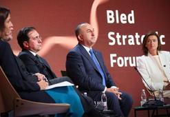 Bakan Çavuşoğlu Bled Forumu’na katıldı! Dikkat çeken 'Türkiye' uyarısı