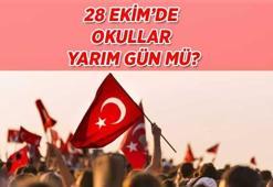 OKULLAR 28 EKİM'DE yarım gün mü, öğleden sonra tatil mi? 29 Ekim Cumhuriyet Bayramı resmi tatil mi? İşte okulların durumu...