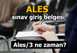 ALES sınav giriş belgesi açıklandı! ALES/3 ne zaman? 2022 Takvimi