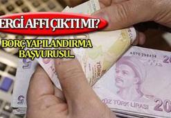 VERGİ AFFI ÇIKTI MI, YASALAŞTI MI, Meclis'ten geçti mi? Vergi Borç Yapılandırma Başvurusu nasıl yapılır? Yapılandırma kapsamında olan borçlar...