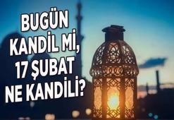 BUGÜN KANDİL Mİ, Mİraç Kandili mi, bugün kandil var mı? || 17 Şubat Miraç Kandili bugün mü, hangi kandil var? İşte bu yılki kandil tarihleri...