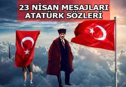 23 NİSAN ULUSAL EGEMENLİK VE ÇOCUK BAYRAMI mesajları, Atatürk sözleri, resimleri! 23 Nisan yazılı, resimli mesaj ve söz tercihleri