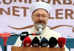 Diyanet İşleri Başkanı Erbaş: İslam bütün insanlığa gönderilen en büyük nimet