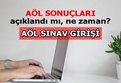 AÖL SONUÇLARI tarihi belli mi? AÖL sınav sonuçları ne zaman açıklanacak?