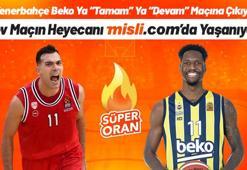 Fenerbahçe Beko Ya “Tamam” Ya “Devam” Maçına Çıkıyor, Dev Maçın Heyecanı Misli.com’da Yaşanıyor!