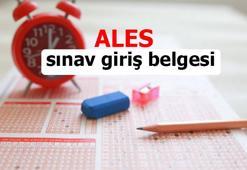ALES sınav giriş belgesi nasıl alınır? Adres: ais.osym.gov.tr ALES ne zaman?