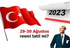 Bugün öğleden sonra resmi tatil mi? 29 Ağustos Salı yarım gün mü? İşte 2023 Resmi tatiller