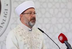 Diyanet İşleri Başkanı Erbaş'tan 'Mevlid-i Nebi' haftasına ilişkin açıklama